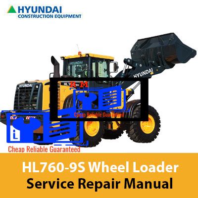 Hyundai Hl760 9s Wheel Loader Service Repair Workshop Manual Download