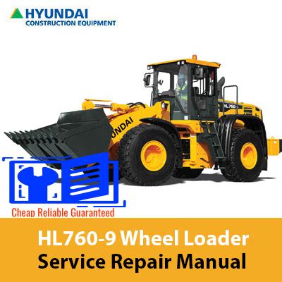 Hyundai Hl760 Wheel Loader Workshop Service Repair Manual