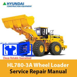 Hyundai Hl780 3a Wheel Loader Operating Manual