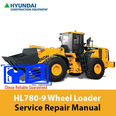 Hyundai Hl780 9 Wheel Loader Service Repair Workshop Manual Download