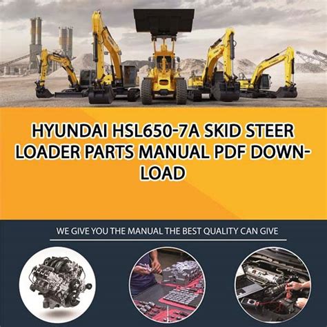 Hyundai Hsl650 7a Skid Steer Loader Workshop Service Repair Manual Download