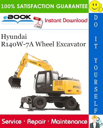 Hyundai R140w 7a Wheel Excavator Factory Service Repair Manual Instant Download