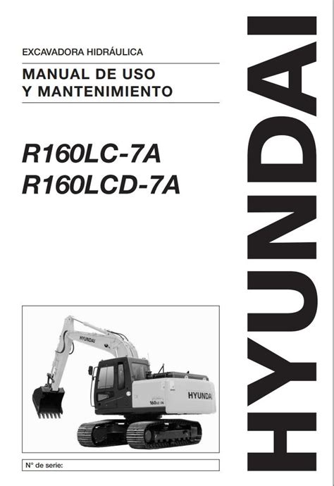 Hyundai R160lc 7a Crawler Excavator Service Repair Manual Operating Manual Collection Of 2 Files