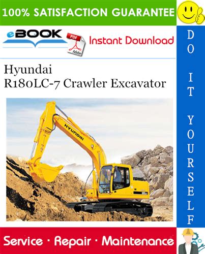 Hyundai R180lc 7 Crawler Excavator Service Repair Manual Operating Manual Collection Of 2 Files