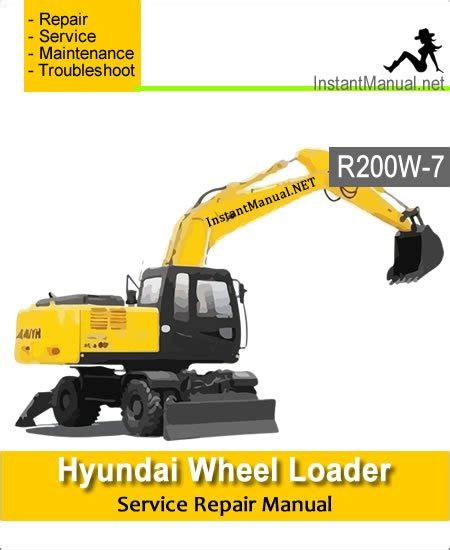 Hyundai R200w 7 Wheel Excavator Factory Service Repair Manual Instant Download