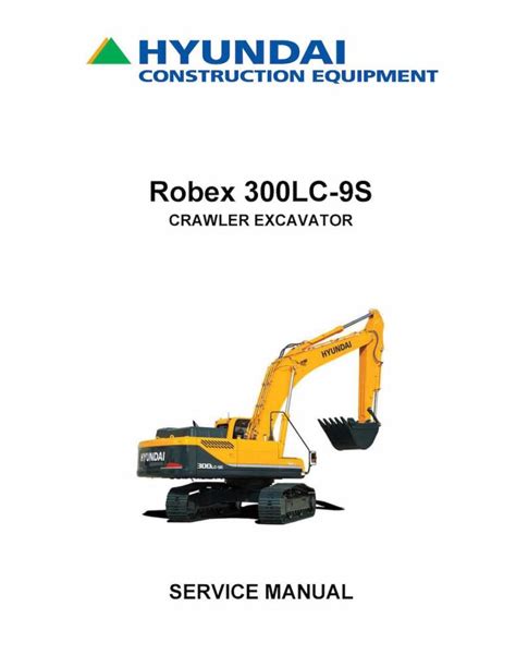 Hyundai R300lc 7 Crawler Excavator Service Repair Manual Download