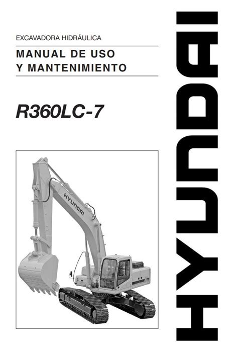 Hyundai R360lc 7 Crawler Excavator Operating Manual