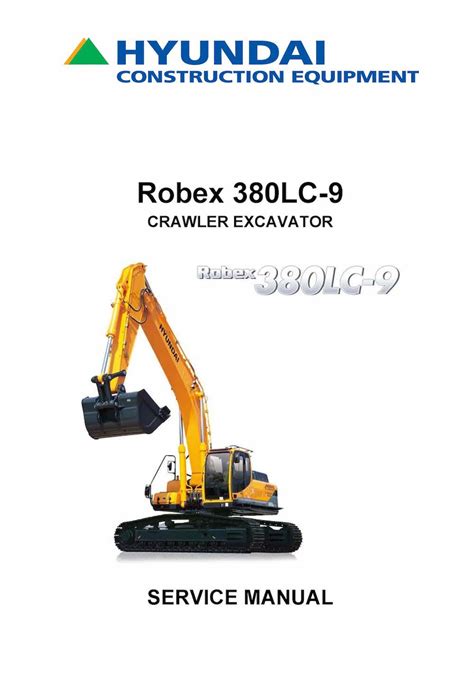 Hyundai R380lc 9 Crawler Excavator Factory Service Repair Manual Instant Download