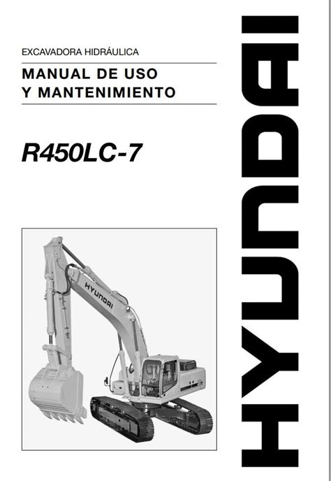 Hyundai R450lc 7 Crawler Excavator Service Manual Operating Manual Collection Of 2 Files