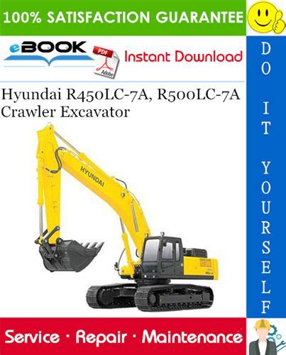 Hyundai R450lc 7a R500lc 7a Crawler Excavator Service Repair Factory Manual Instant Download