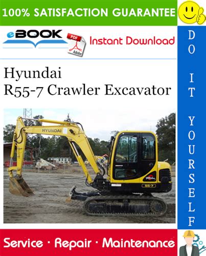 Hyundai R55 7 Crawler Excavator Service Repair Workshop Manual Download