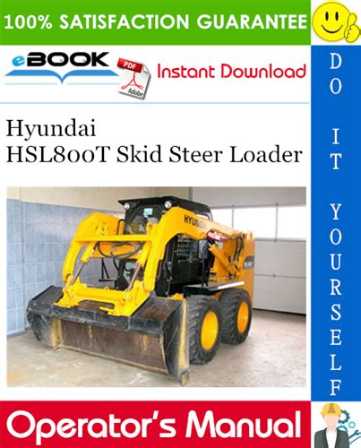 Hyundai Skid Steer Loader Hsl800t Operating Manual