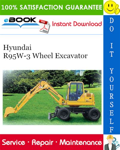 Hyundai Wheel Excavator Robex R95w 3 Service Repair Manual