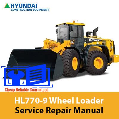 Hyundai Wheel Loader Hl770 Workshop Service Repair Manual