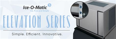 Ice-O-Matic Elevation Series: Revolutionizing the Ice-Making Industry