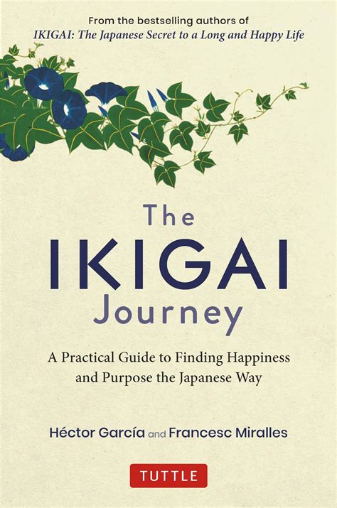 Ikigai: Embark on a Journey of Purpose, Meaning, and Joy