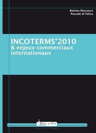 Incoterms Enjeux Commerciaux Internationaux Pdf Filesepubs - 