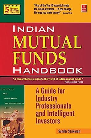 Indian Mutual Funds Handbook 5th Edition A Guide For - 