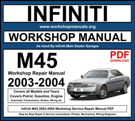 Infiniti M45 Complete Workshop Repair Manual 2004 2005