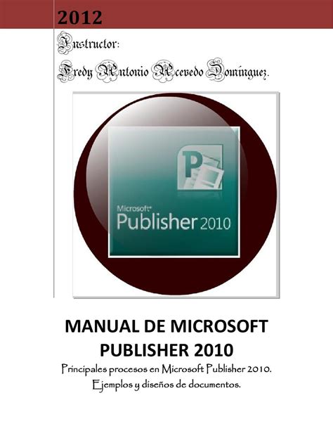 Instruction Manual For Microsoft Publisher 2010