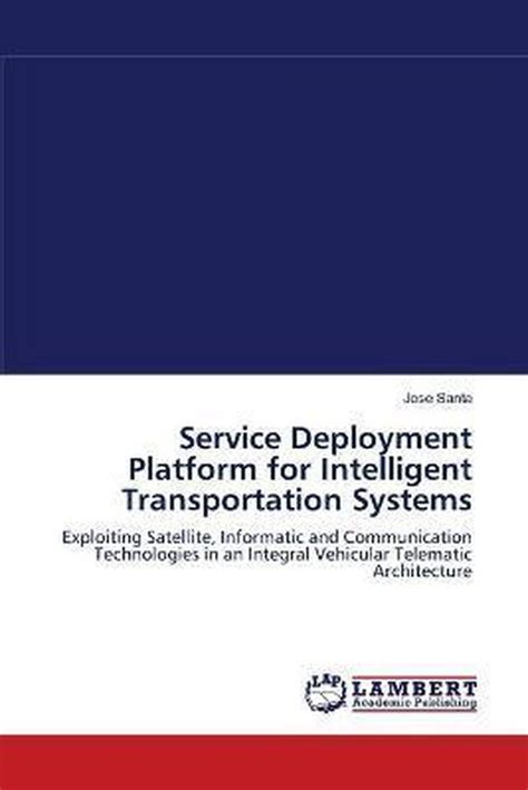 Intelligent Transportation Systems Deployment Manual