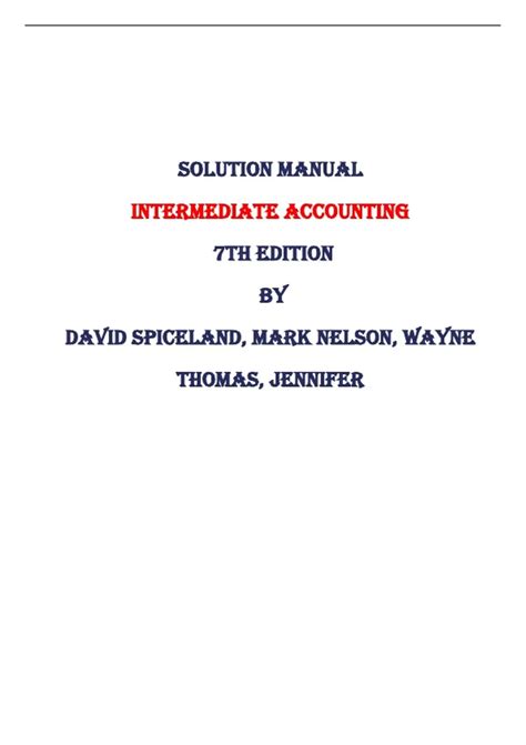 Intermediate Accounting Spiceland Solution Manual 7