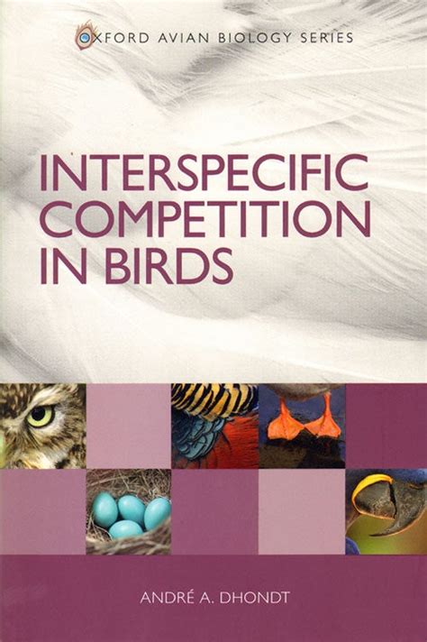 Interspecific Competition In Birds Dhondt Andr A Epubpdf - 