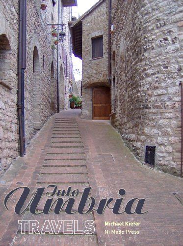 Into Umbria Travels Epubpdf Free - 