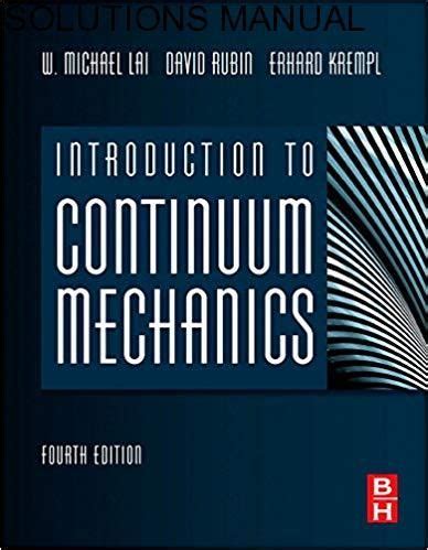 Introduction To Continuum Mechanics Solution Manual