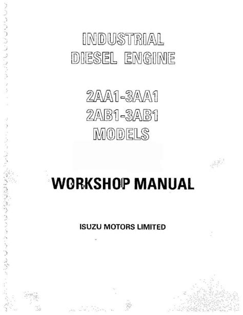 Isuzu 2aa1 3aa1 2ab1 3ab1 Series Industrial Diesel Engine Workshop Service Repair Manual Download