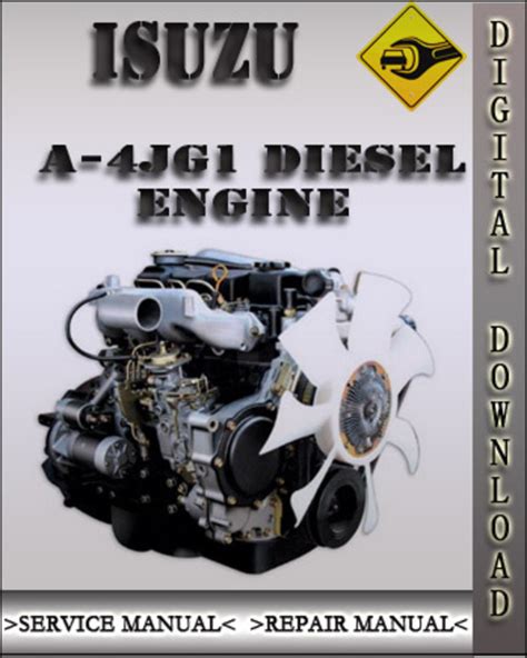 Isuzu A 4jg1 Industrial Diesel Engine Factory Service Repair Manual