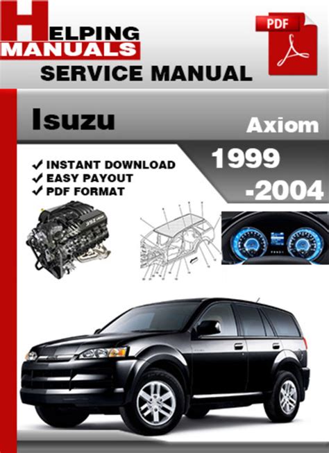 Isuzu Axiom 1999 2004 Factory Service Repair Manual Download Pdf