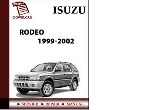 Isuzu Rodeo Sport 2001 2002 Workshop Service Repair Manual