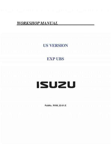 Isuzu Trooper Rodeo Amigo Vehicross Axiom Full Service Repair Manual 1999 2002