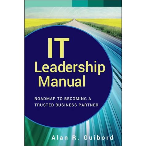 It Leadership Manual Guibord Alan R