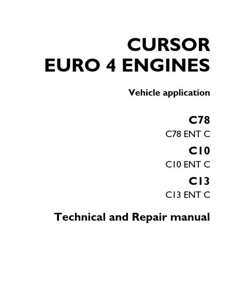 Iveco Cursor C13 Ent X Engine Full Service Repair Manual 2007 2013