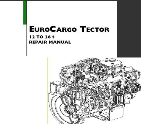 Iveco Eurocargo Tector 12 26 T Service Repair Manual