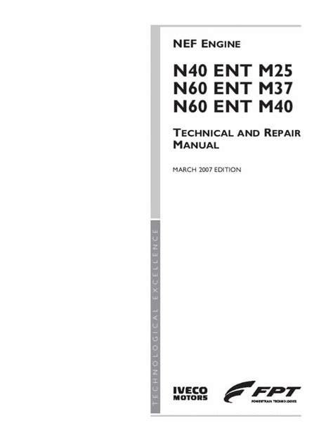 Iveco Nef Engine N40 Ent M25 N60 Ent M37 N60 Ent M40 Service Repair Manual Instant Download