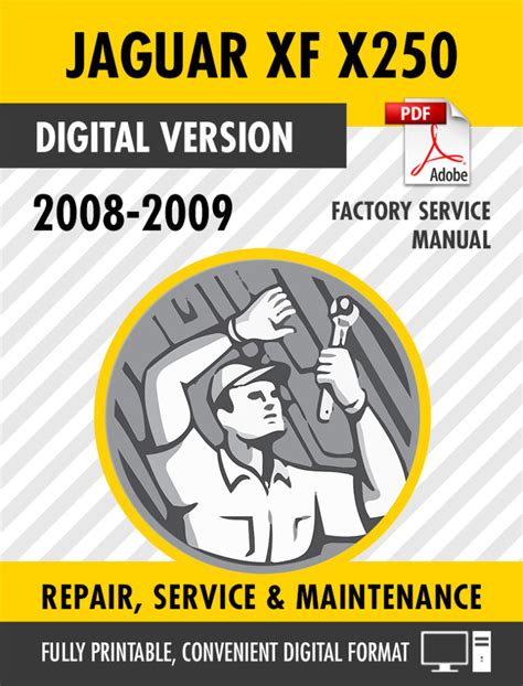 Jaguar Xf Full Service Repair Manual 2008 2009