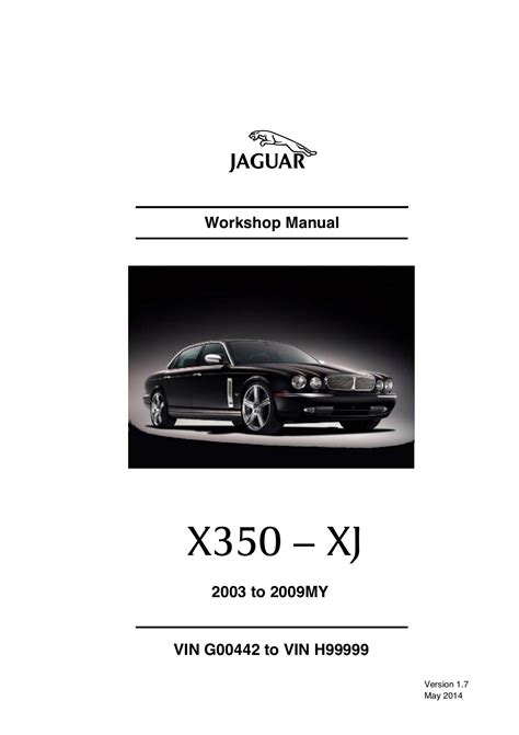 Jaguar Xj X350 2002 2007 Service Repair Manual