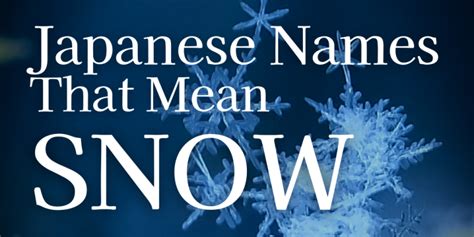 Japanese Names Meaning Ice: A Cool and Refreshing Choice for Your Child