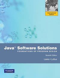 Java Software Solutions 7th Edition Solutions Manual