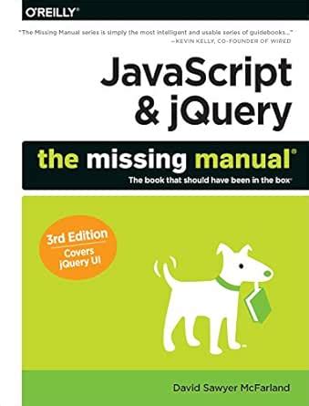 Javascript Jquery The Missing Manual By David Sawyer Mcfarland