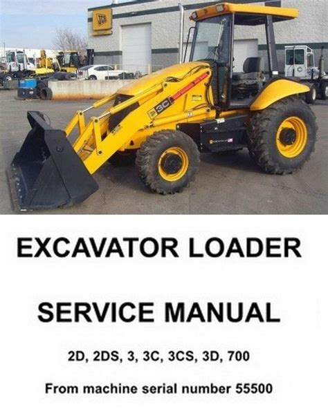 Jcb 2d 2ds 3 3c 3cs 3d 700 Excavator Loader Service Repair Workshop Manual Download Sn 3cx 4cx 290000 To 400000