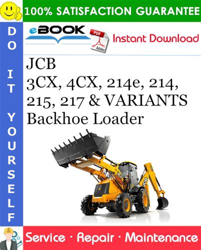 Jcb 3cx 4cx 214e 214 215 217 Variants Backhoe Loader Workshop Service Repair Manual Download