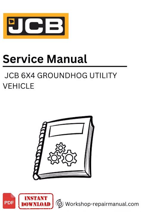 Jcb Groundhog 6x4 Utility Vehicle Service Repair Workshop Manual Download