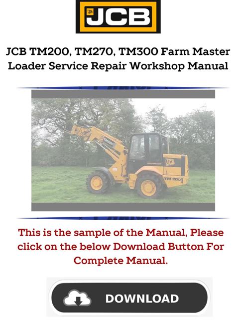 Jcb Tm200 Tm270 Tm300 Farm Master Loader Service Repair Workshop Manual Instant Download