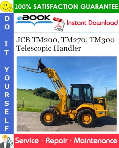 Jcb Tm200 Tm270 Tm300 Telescopic Handler Service Manual