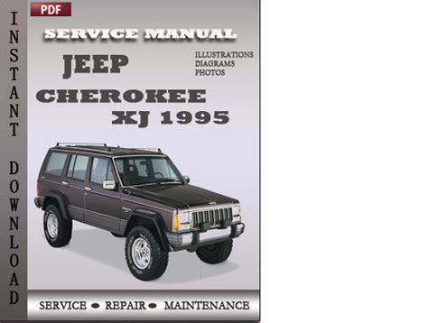 Jeep Cherokee Xj 1995 Factory Service Repair Manual Download