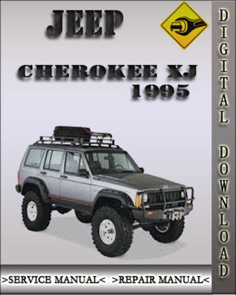 Jeep Cherokee Xj Service Repair Manual 1995